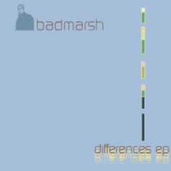 Badmarsh — Differences EP