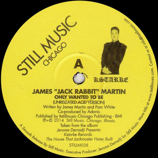 James "Jack Rabbit" Martin — There Are Dreams And There Is Acid