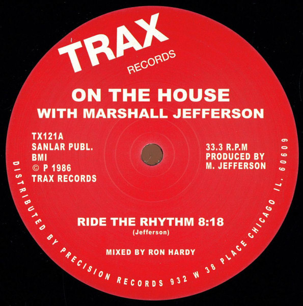 On The House With Marshall Jefferson — Ride The Rhythm