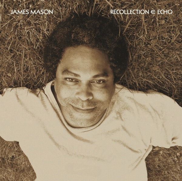 James Mason — Recollection ∈ Echo