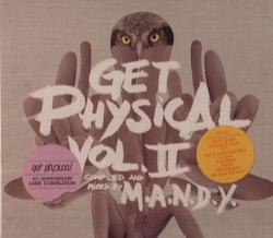 M.A.N.D.Y. — Get Physical Vol. II (4th Anniversary Label Compilation)