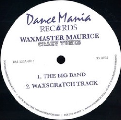 Waxmaster Maurice — Crazy Tunes