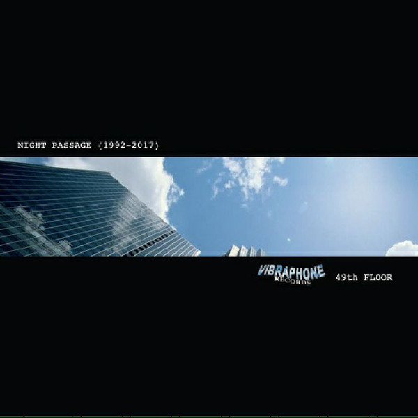 49th Floor — Night Passage (1992-2017)