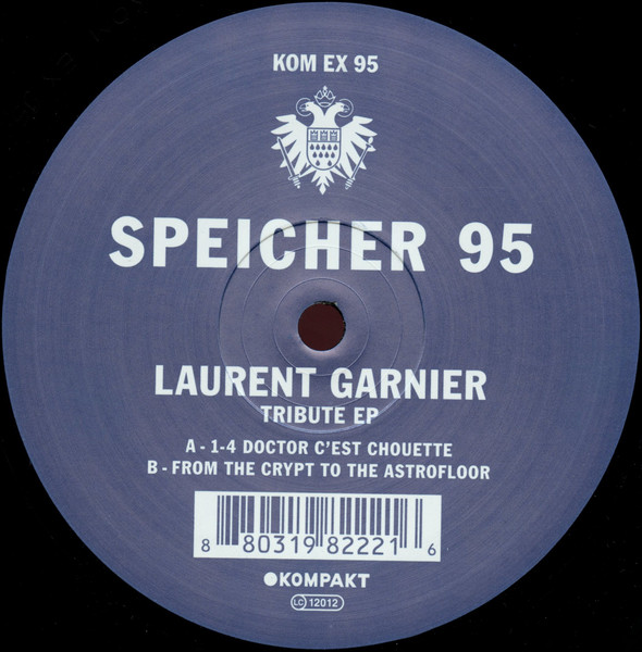 Laurent Garnier — Tribute EP