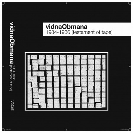vidnaObmana — 1984-1986 [Testament Of Tape]