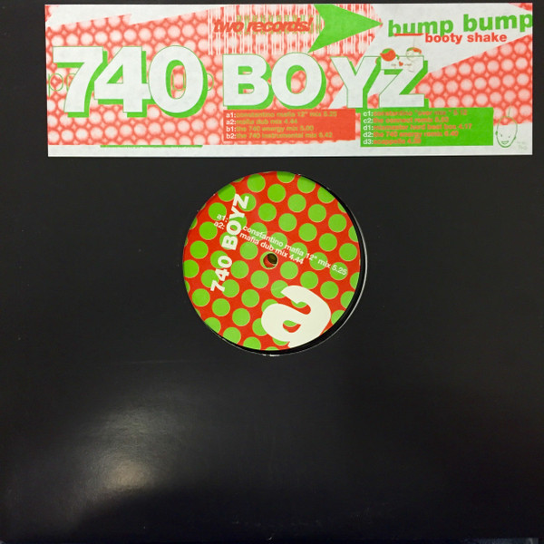 740 Boyz — Bump Bump (Booty Shake)