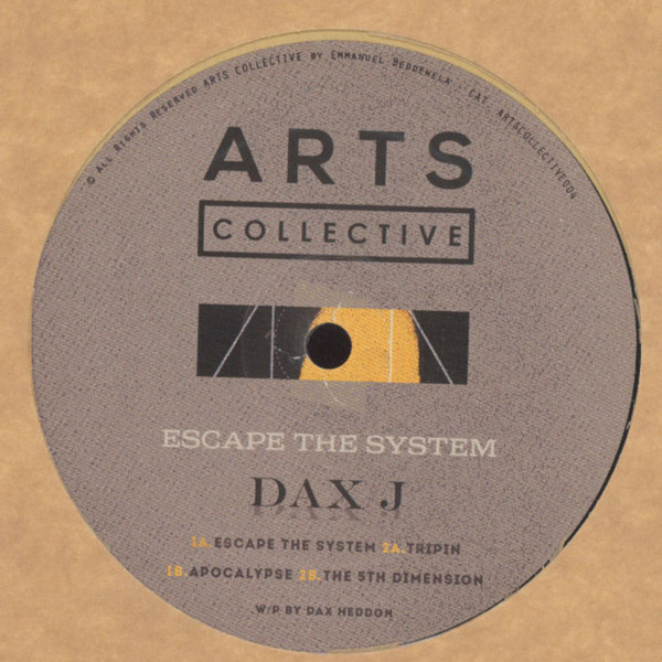 Dax J — Escape The System