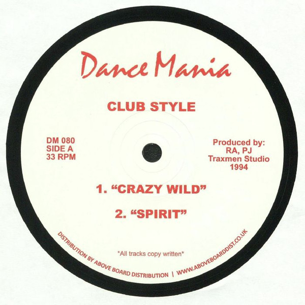 Club Style — Crazy Wild