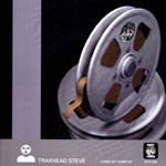 Trakhead Steve — Come Get Some Ep