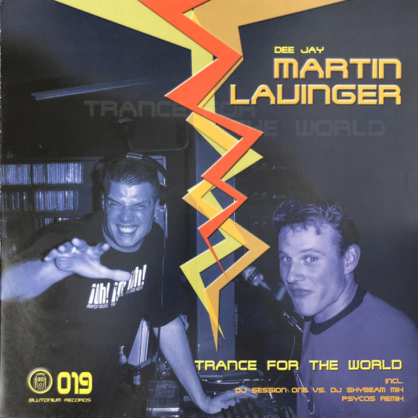 Dee Jay Martin Lauinger — Trance For The World