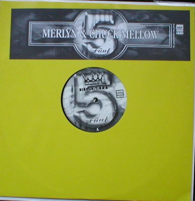 Merlyn & Chuck Mellow — Fünf