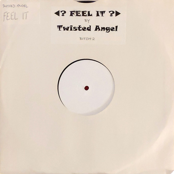 Twisted Angel — Feel It