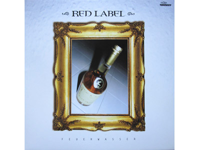 Red Label — Feuerwasser