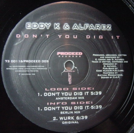 Eddy K & Alfarez — Don't You Dig It / Wurk
