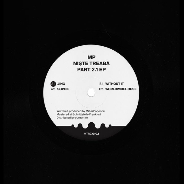 MP — Niște Treabă Part 2.1 EP