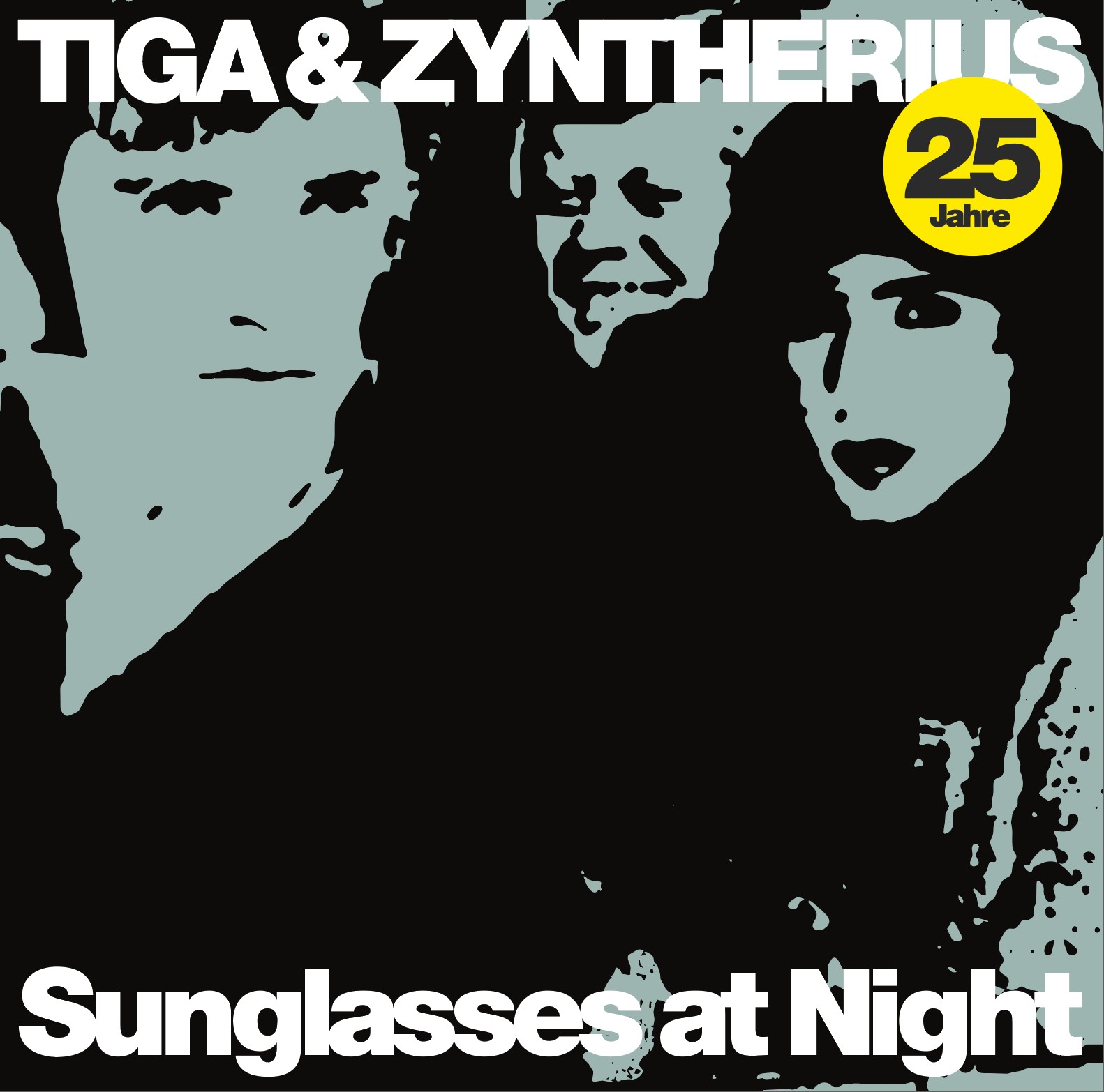 Tiga & Zyntherius — Sunglasses At Night (25th Anniversary)