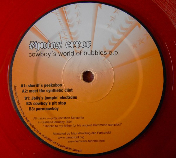 Syntax Error — Cowboy's World Of Bubbles E.P.