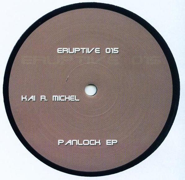 Kai R. Michel — Panlock EP