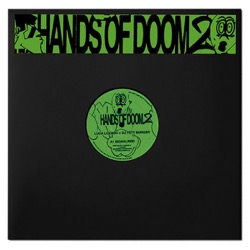 Luca Lozano + Dj Fett Burger — Hands of Doom 2 Ep