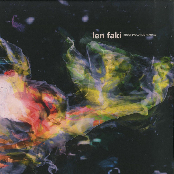 Len Faki — Robot Evolution Remixes