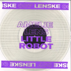 Amelie Lens — Little Robot