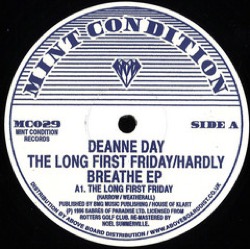 Deanne Day / Andrew Weatherall — The Long First Friday / Hardly Breathe