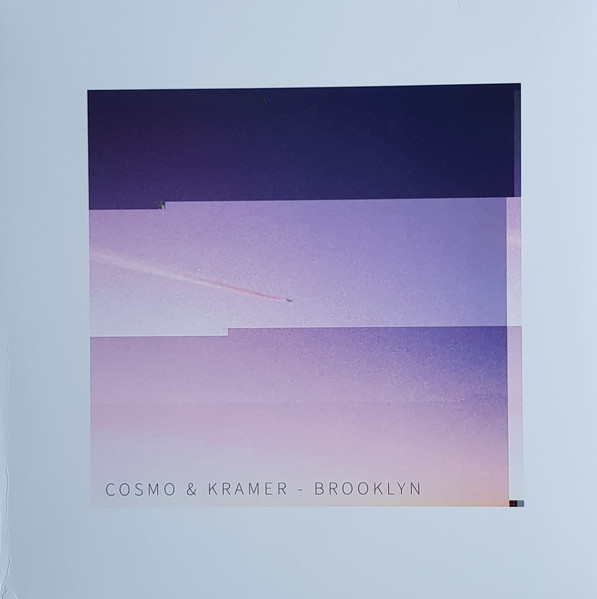 Cosmo & Kramer — Brooklyn