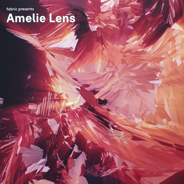 Amelie Lens — Fabric Presents Amelie Lens