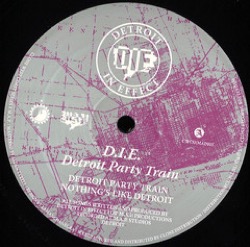 D.I.E. — Detroit Party Train