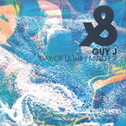 Guy J — Day Of Light / Mind Of