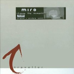 Miro — Freeze The Moment
