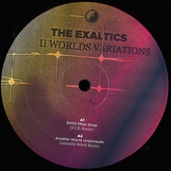 The Exaltics — II Worlds Variations