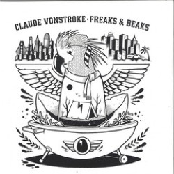 Claude VonStroke — Freaks & Beaks (3x12Inch)