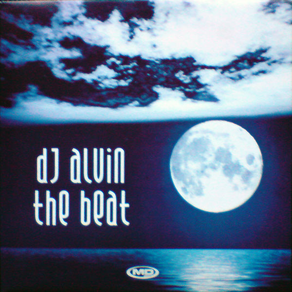 DJ Alvin — The Beat