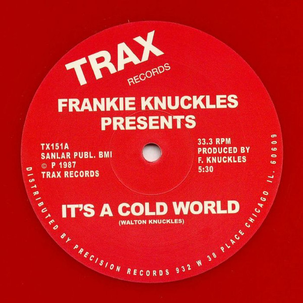 Frankie Knuckles — It's A Cold World