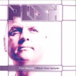 Push — From Beyond (Album Vinyl Sampler)