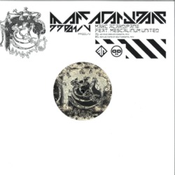 Marc Acardipane feat. Mescalinum United — We Have Arrived (White Coloured Vinyl)
