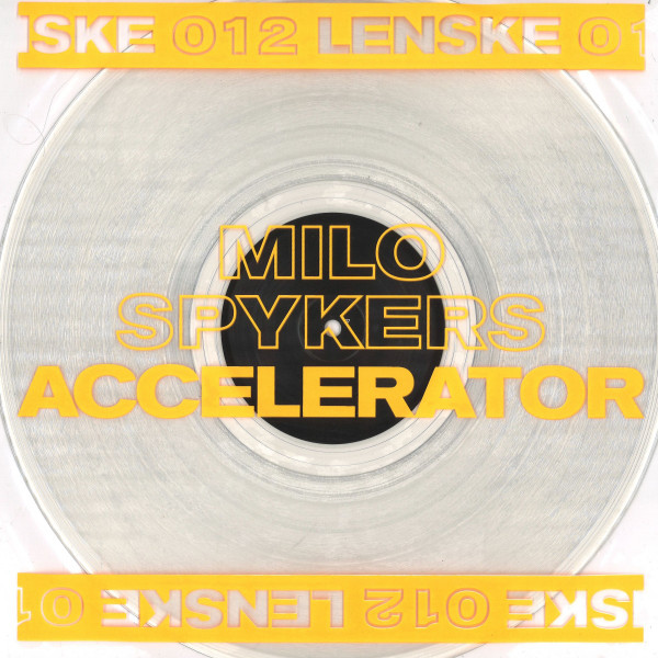 Milo Spykers — Accelerator EP