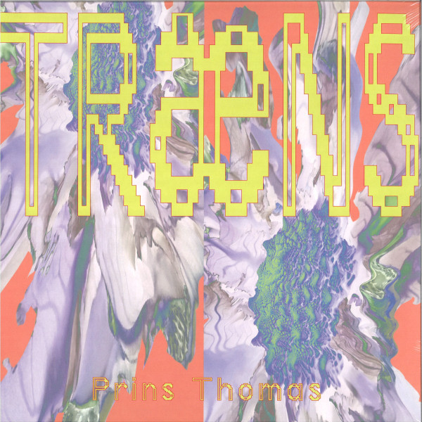 Prins Thomas — Træns
