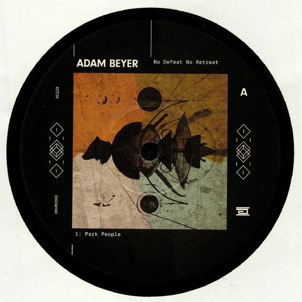 Adam Beyer — No Defeat No Retreat