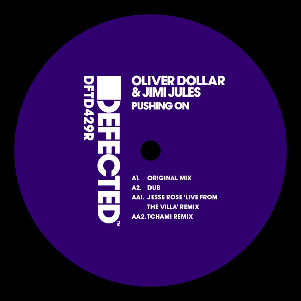 Oliver Dollar & Jimi Jules — Pushing On