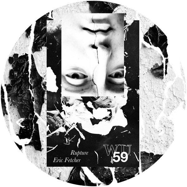 Eric Fetcher — Rupture Ep