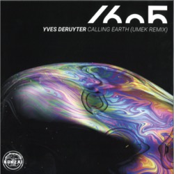 Yves Deruyter — Calling Earth (Original / Umek Remix)(Sealed)