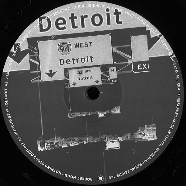 Robert Hood — Nothing Stops Detroit