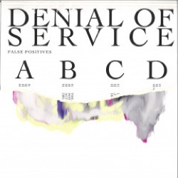 Denial Of Service — False Postives (2xLP)