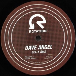 Dave Angel — Belle Âme / Let The Sun In
