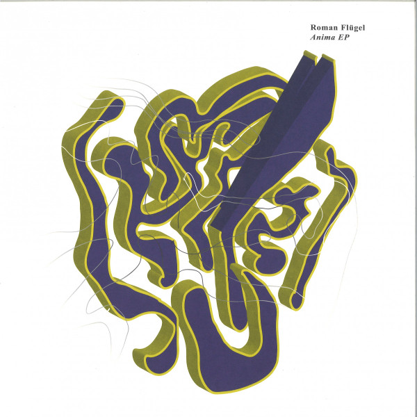 Roman Flügel — Anima EP