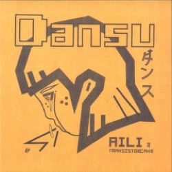 Aili X Transistorcake — Dansu Ep