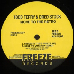 Todd Terry & Dred Stock — Move To The Retro