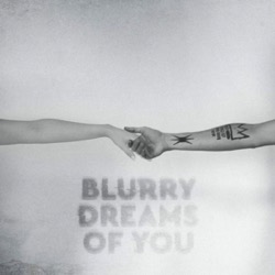 Mark Lower — Blurry Dreams Of You